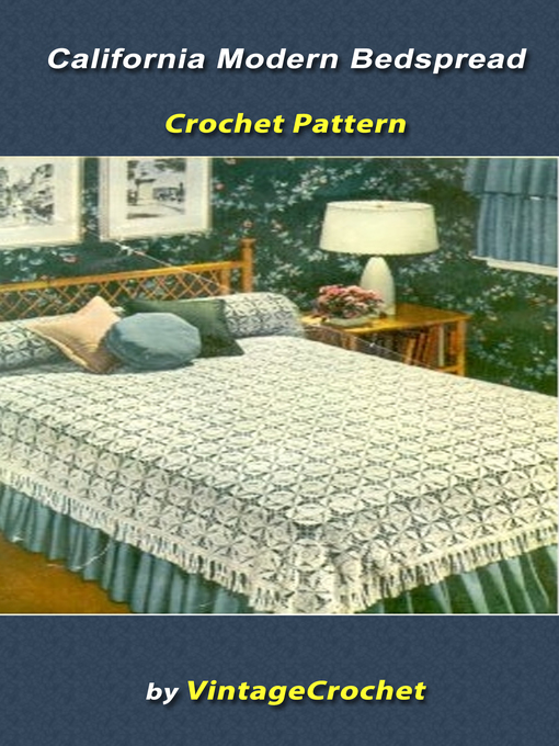 Title details for California Modern Bedspread Vintage Crochet Pattern by Vintage Crochet - Available